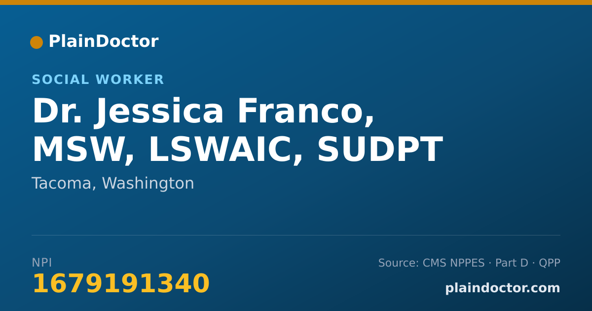 Shareable card for Jessica Franco, MSW, LSWAIC, SUDPT - Social Worker, Tacoma, WA