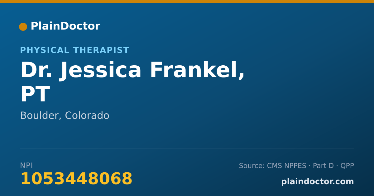 Shareable card for Jessica Frankel, PT - Physical Therapist, Boulder, CO