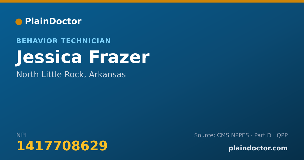 Shareable card for Jessica Frazer - Behavior Technician, North Little Rock, AR