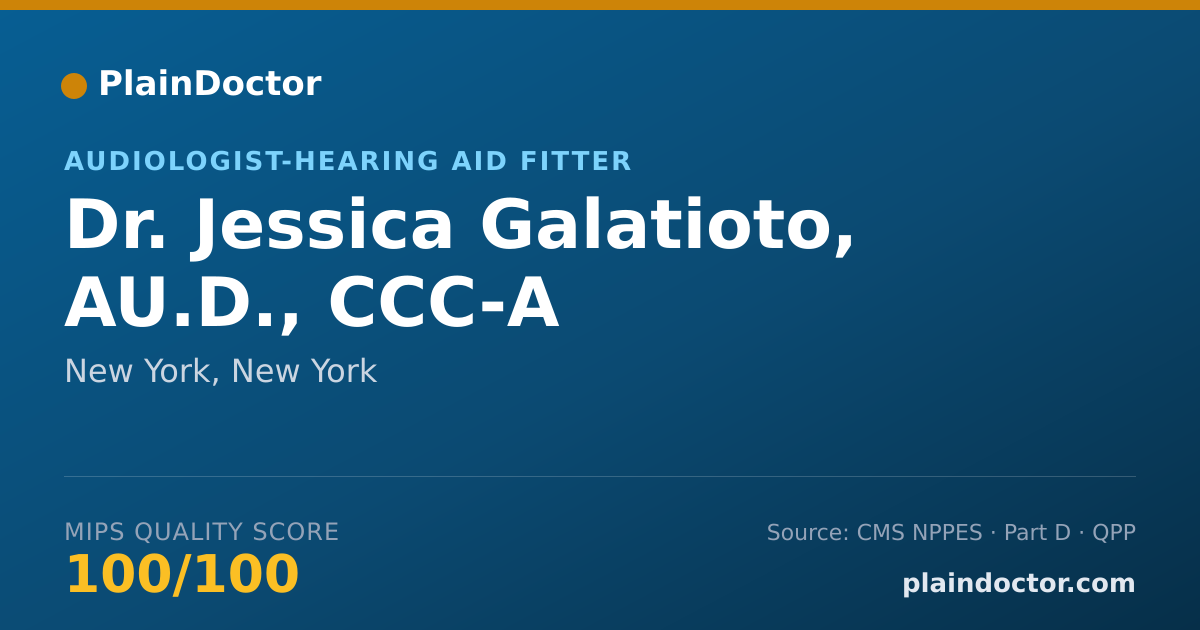 Shareable card for Jessica Galatioto, AU.D., CCC-A - Audiologist-Hearing Aid Fitter, New York, NY