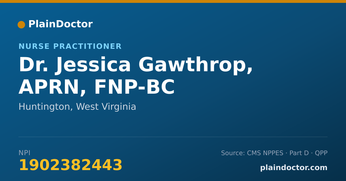 Shareable card for Jessica Gawthrop, APRN, FNP-BC - Nurse Practitioner, Huntington, WV