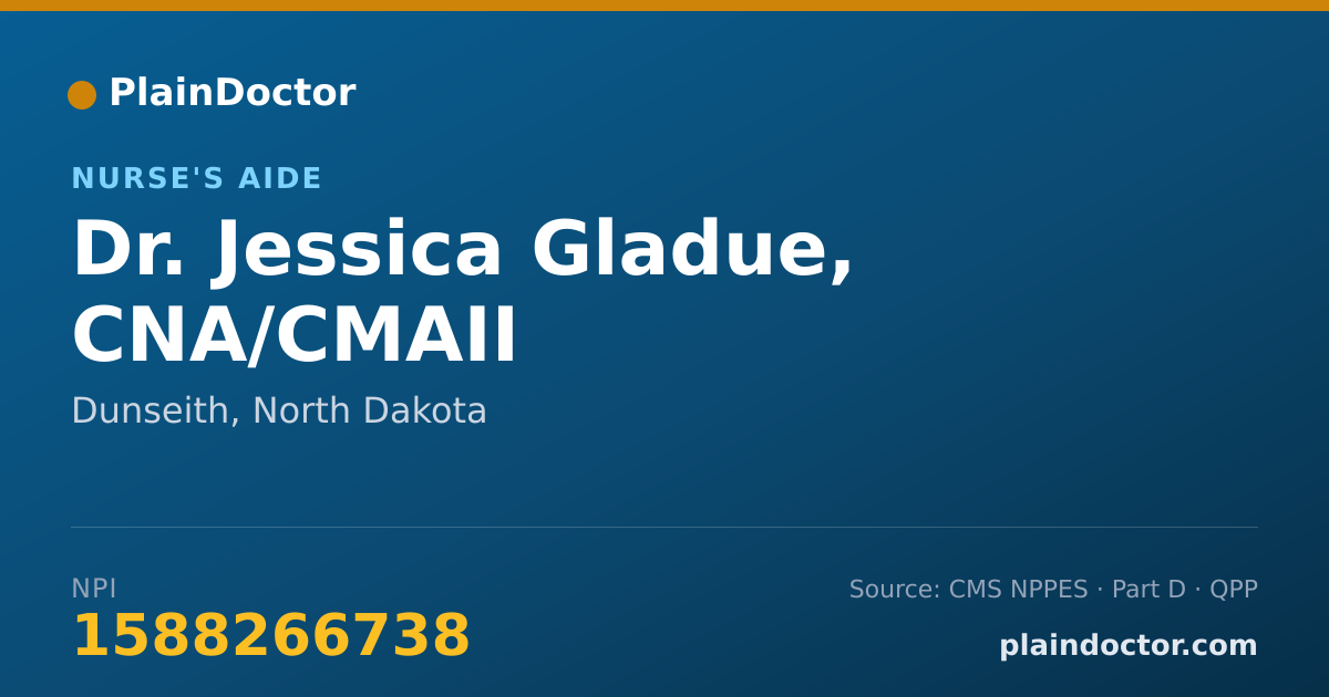 Shareable card for Jessica Gladue, CNA/CMAII - Nurse's Aide, Dunseith, ND