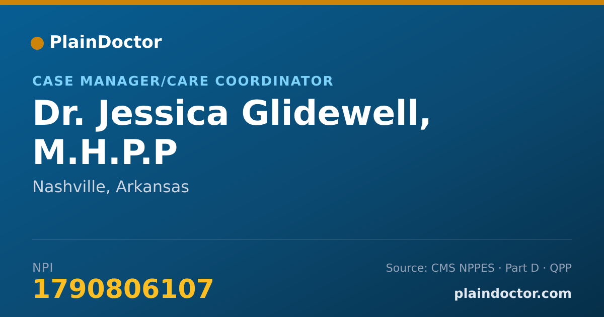 Shareable card for Jessica Glidewell, M.H.P.P - Case Manager/Care Coordinator, Nashville, AR