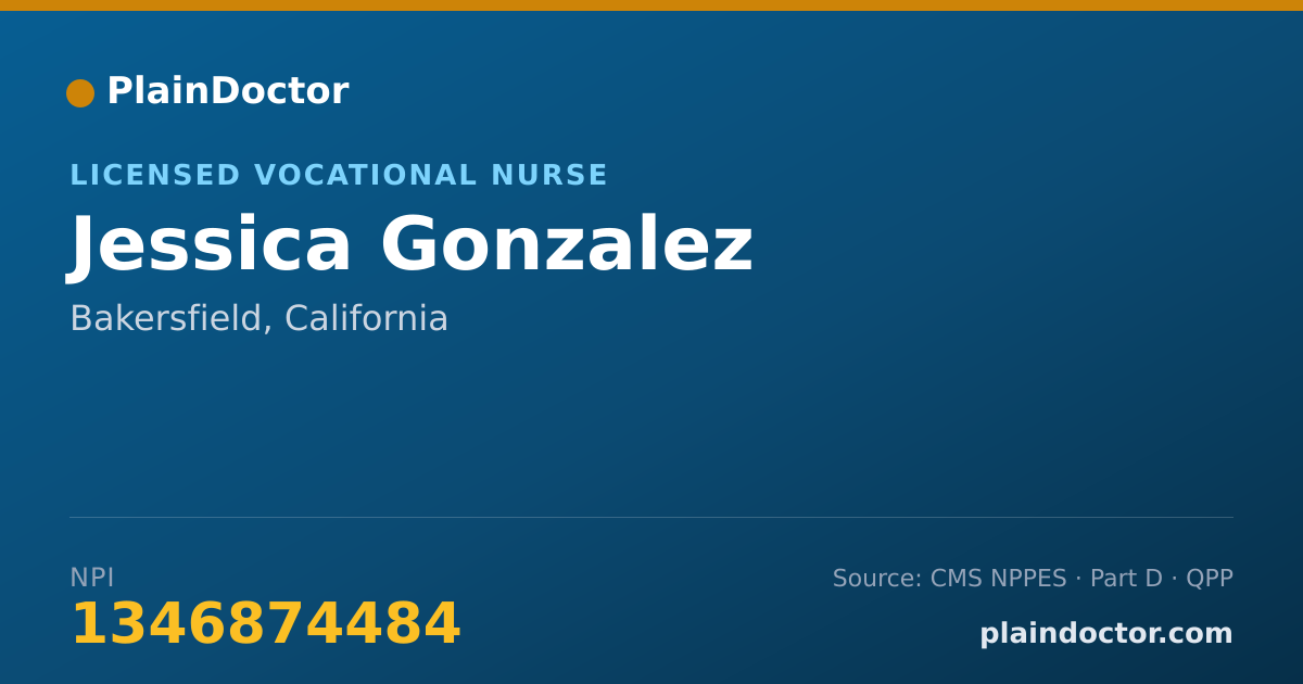 Shareable card for Jessica Gonzalez - Licensed Vocational Nurse, Bakersfield, CA