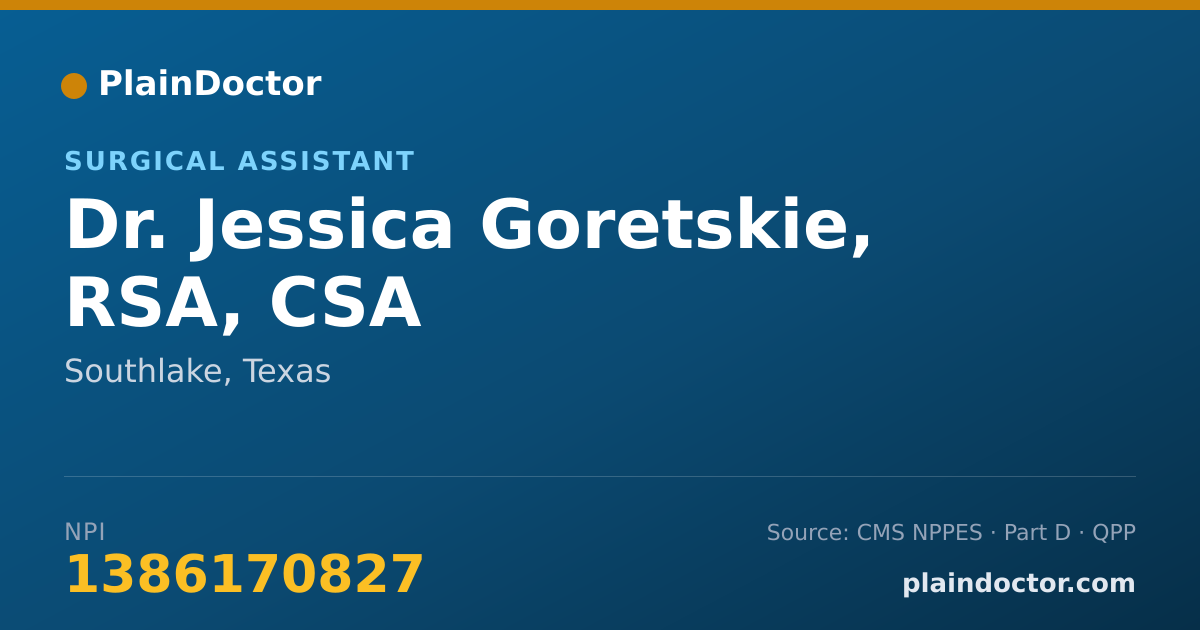 Shareable card for Jessica Goretskie, RSA, CSA - Surgical Assistant, Southlake, TX