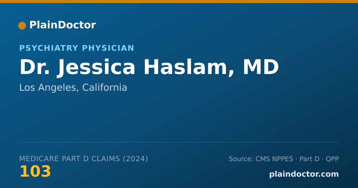 Shareable card for Jessica Haslam, MD - Psychiatry Physician, Los Angeles, CA
