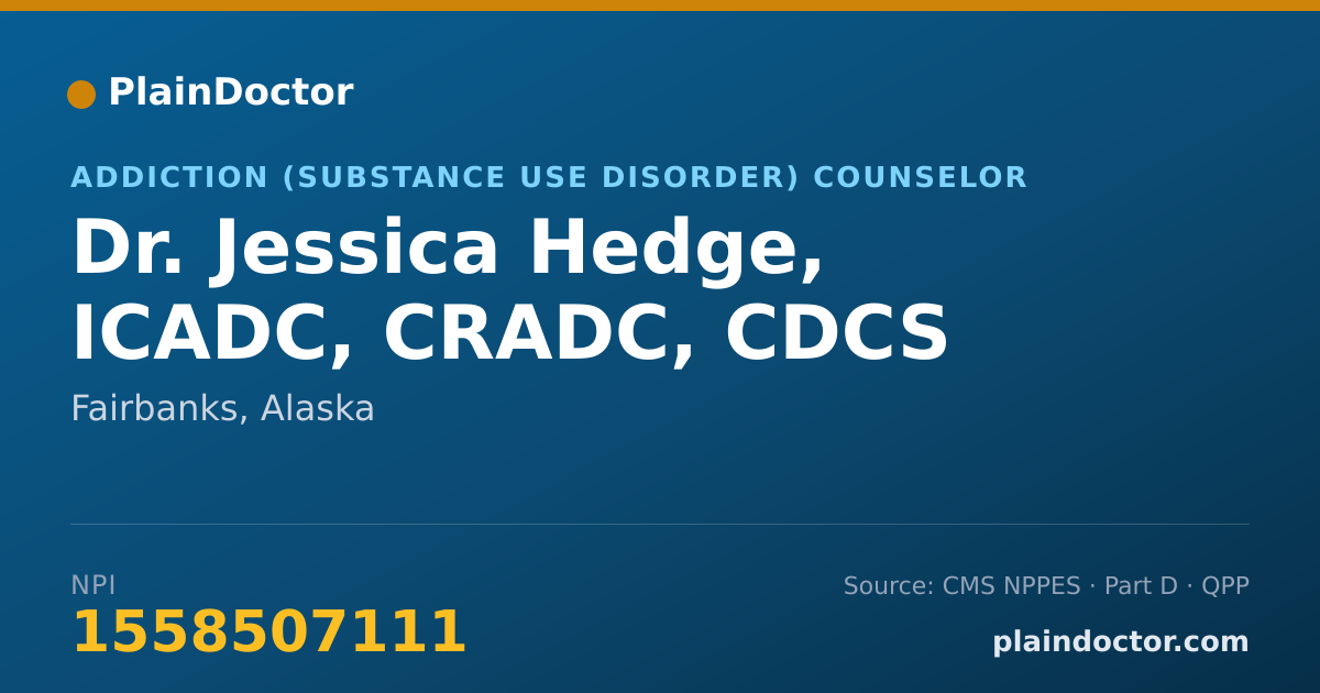 Shareable card for Jessica Hedge, ICADC, CRADC, CDCS - Addiction (Substance Use Disorder) Counselor, Fairbanks, AK
