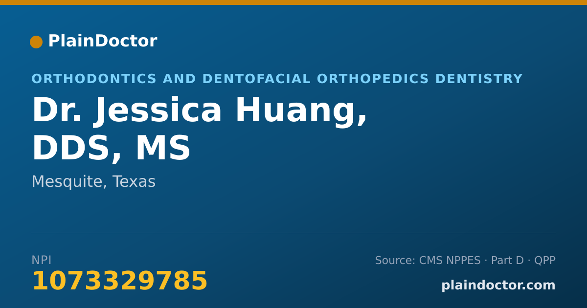 Shareable card for Jessica Huang, DDS, MS - Orthodontics and Dentofacial Orthopedics Dentistry, Mesquite, TX