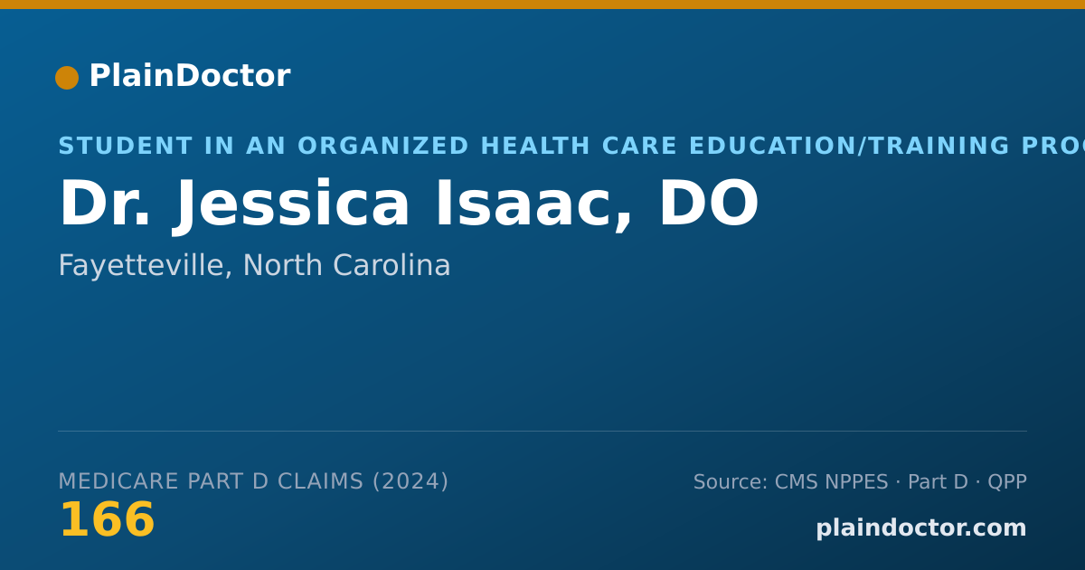 Shareable card for Jessica Isaac, DO - Student in an Organized Health Care Education/Training Program, Fayetteville, NC