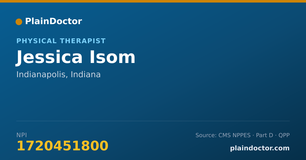 Shareable card for Jessica Isom - Physical Therapist, Indianapolis, IN