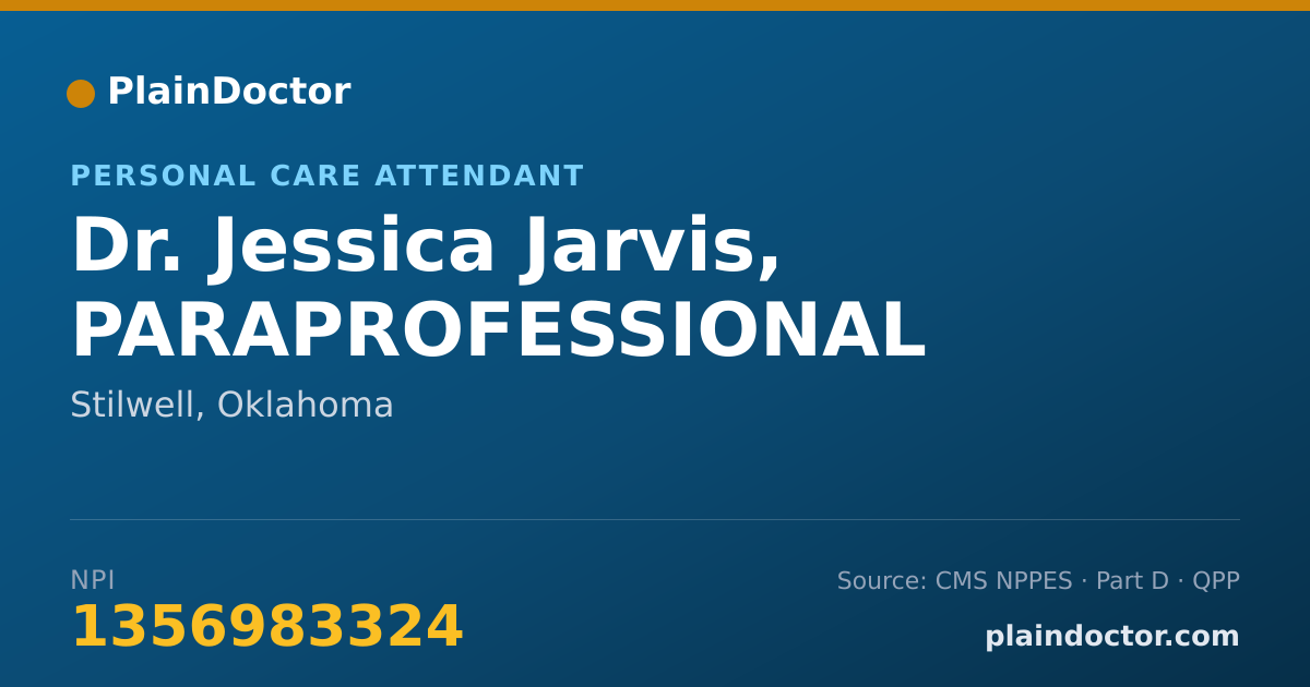 Shareable card for Jessica Jarvis, PARAPROFESSIONAL - Personal Care Attendant, Stilwell, OK