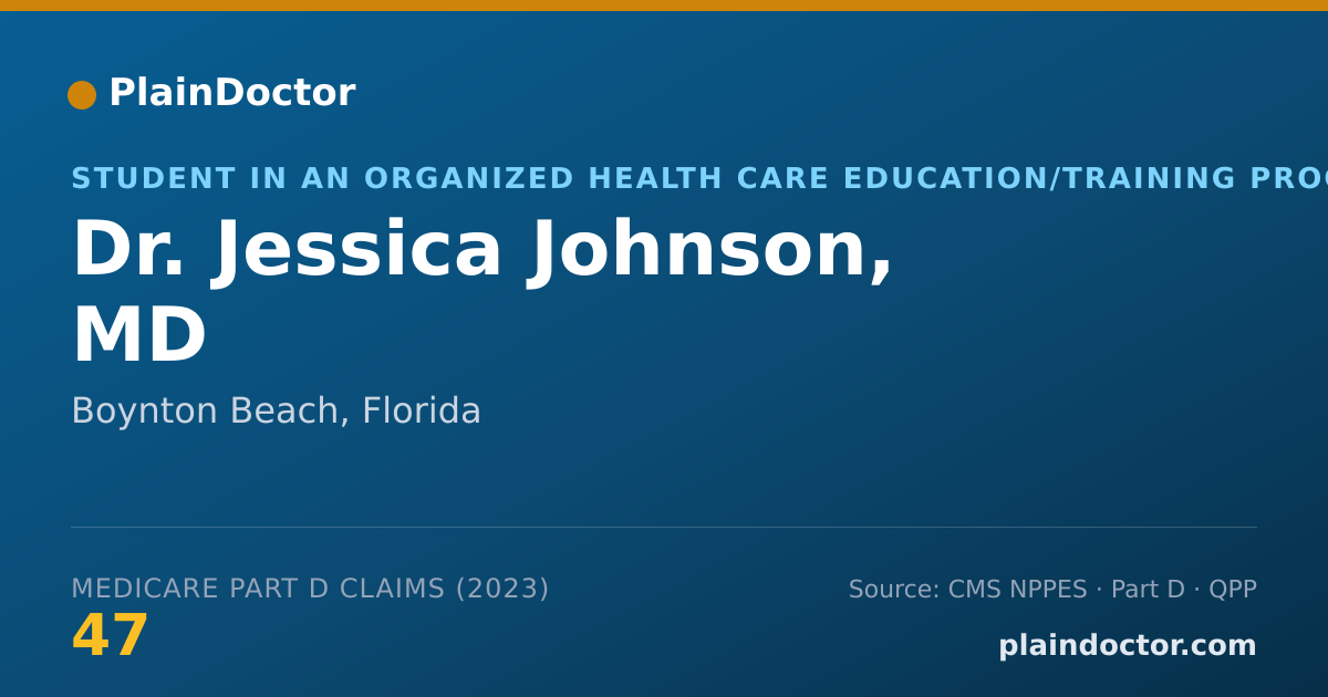 Shareable card for Jessica Johnson, MD - Student in an Organized Health Care Education/Training Program, Boynton Beach, FL