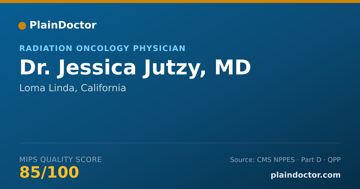 Shareable card for Jessica Jutzy, MD - Radiation Oncology Physician, Loma Linda, CA