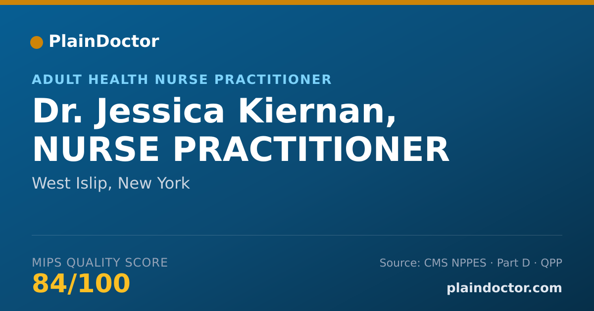 Shareable card for Jessica Kiernan, NURSE PRACTITIONER - Adult Health Nurse Practitioner, West Islip, NY