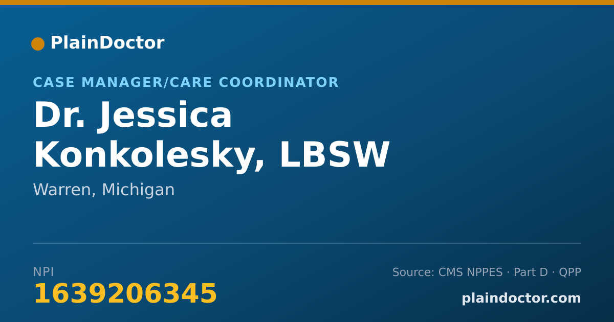 Shareable card for Jessica Konkolesky, LBSW - Case Manager/Care Coordinator, Warren, MI