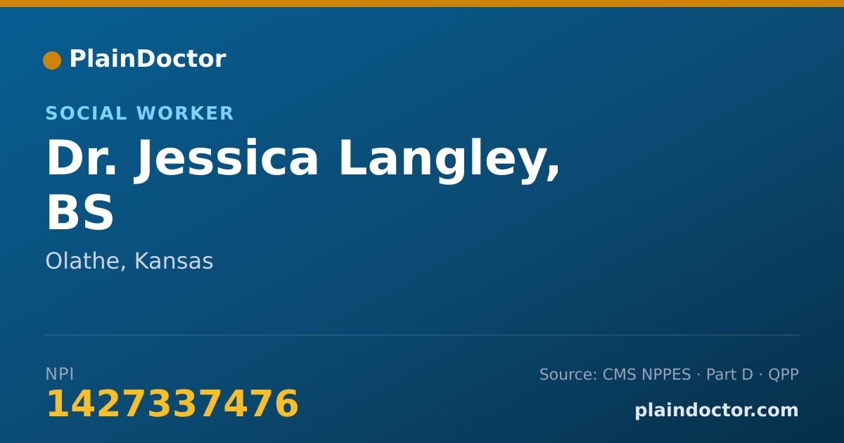 Shareable card for Jessica Langley, BS - Social Worker, Olathe, KS