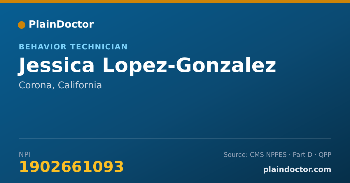 Shareable card for Jessica Lopez-Gonzalez - Behavior Technician, Corona, CA