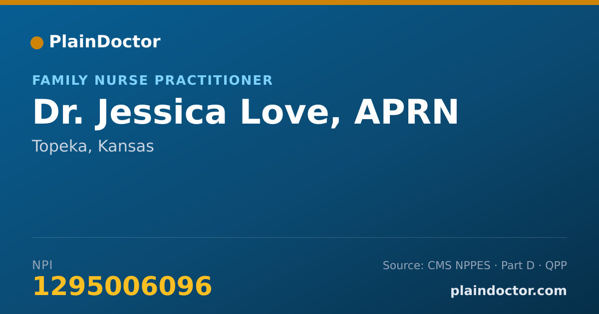 Shareable card for Jessica Love, APRN - Family Nurse Practitioner, Topeka, KS
