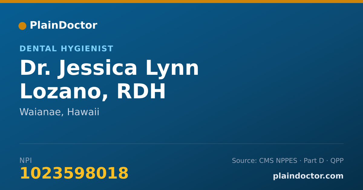 Shareable card for Jessica Lynn Lozano, RDH - Dental Hygienist, Waianae, HI