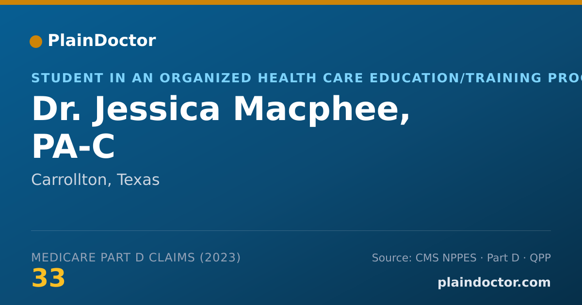 Shareable card for Jessica Macphee, PA-C - Student in an Organized Health Care Education/Training Program, Carrollton, TX
