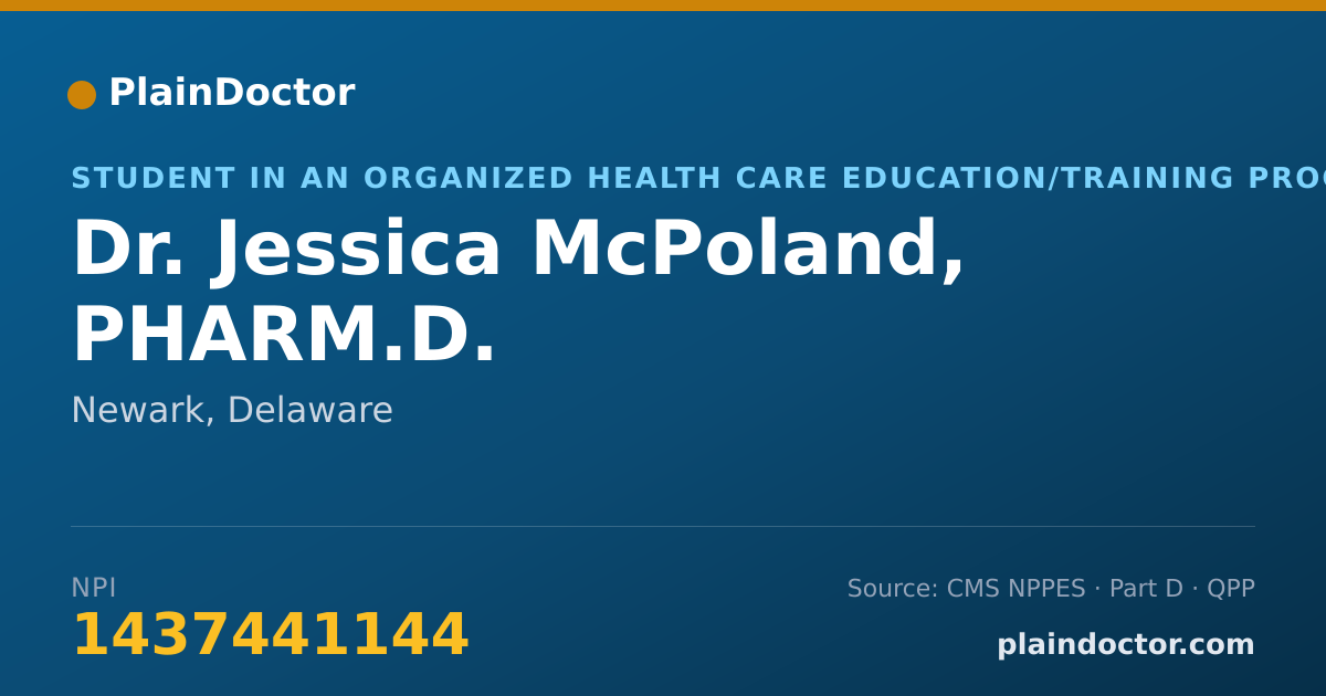 Shareable card for Jessica McPoland, PHARM.D. - Student in an Organized Health Care Education/Training Program, Newark, DE
