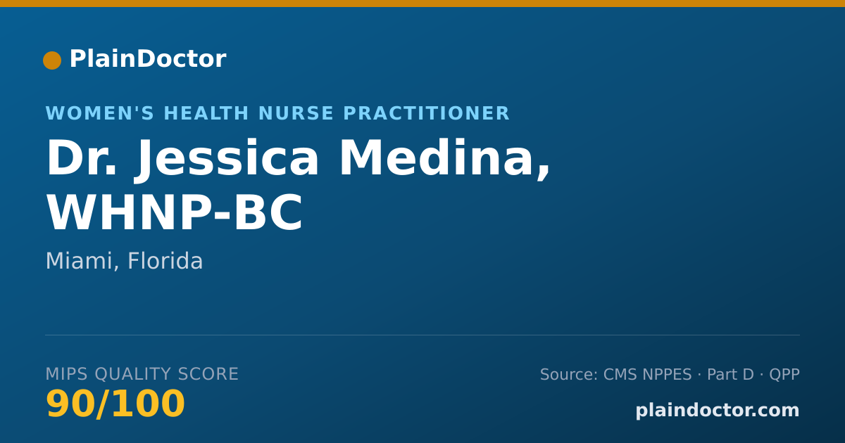 Shareable card for Jessica Medina, WHNP-BC - Women's Health Nurse Practitioner, Miami, FL