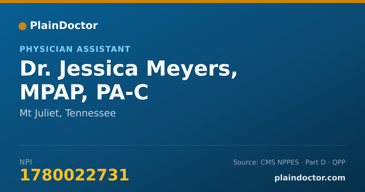 Shareable card for Jessica Meyers, MPAP, PA-C - Physician Assistant, Mt Juliet, TN