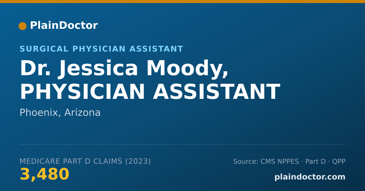 Shareable card for Jessica Moody, PHYSICIAN ASSISTANT - Surgical Physician Assistant, Phoenix, AZ