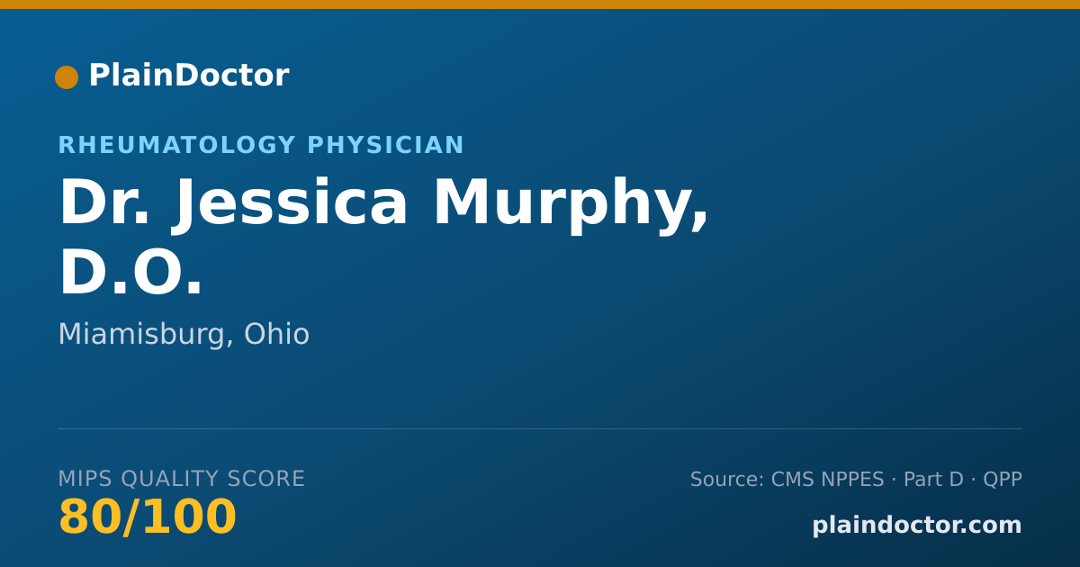Shareable card for Jessica Murphy, D.O. - Rheumatology Physician, Miamisburg, OH