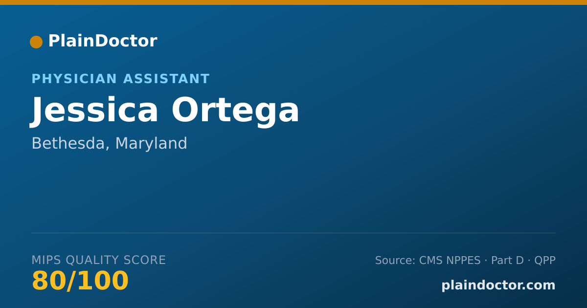 Shareable card for Jessica Ortega - Physician Assistant, Bethesda, MD