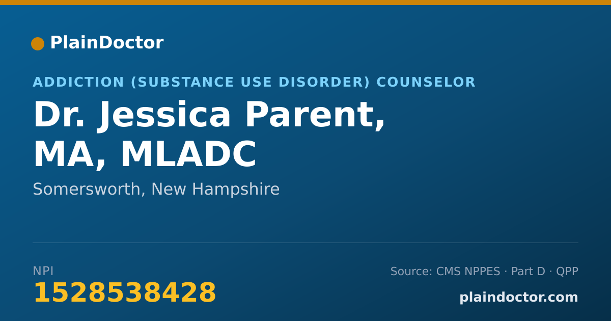 Shareable card for Jessica Parent, MA, MLADC - Addiction (Substance Use Disorder) Counselor, Somersworth, NH