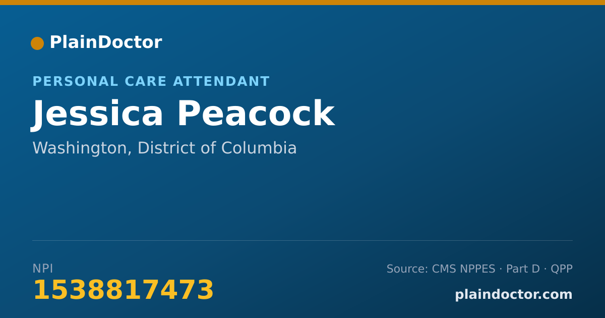 Shareable card for Jessica Peacock - Personal Care Attendant, Washington, DC