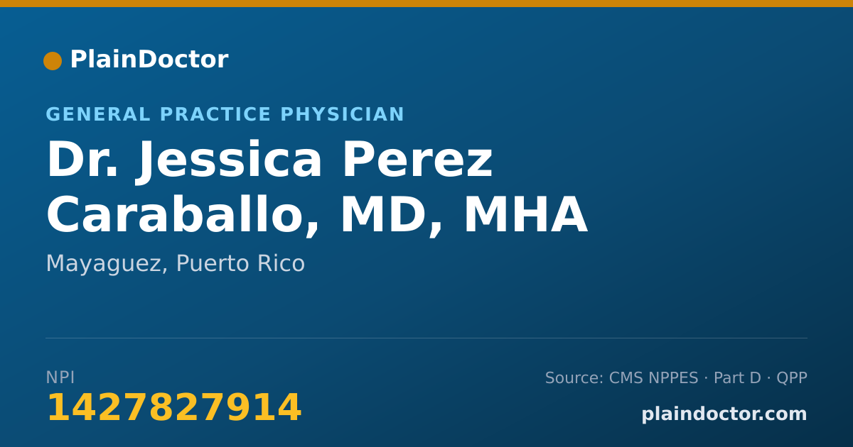 Shareable card for Jessica Perez Caraballo, MD, MHA - General Practice Physician, Mayaguez, PR