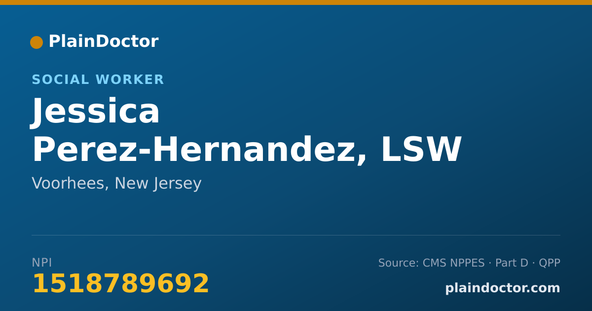 Shareable card for Jessica Perez-Hernandez, LSW - Social Worker, Voorhees, NJ