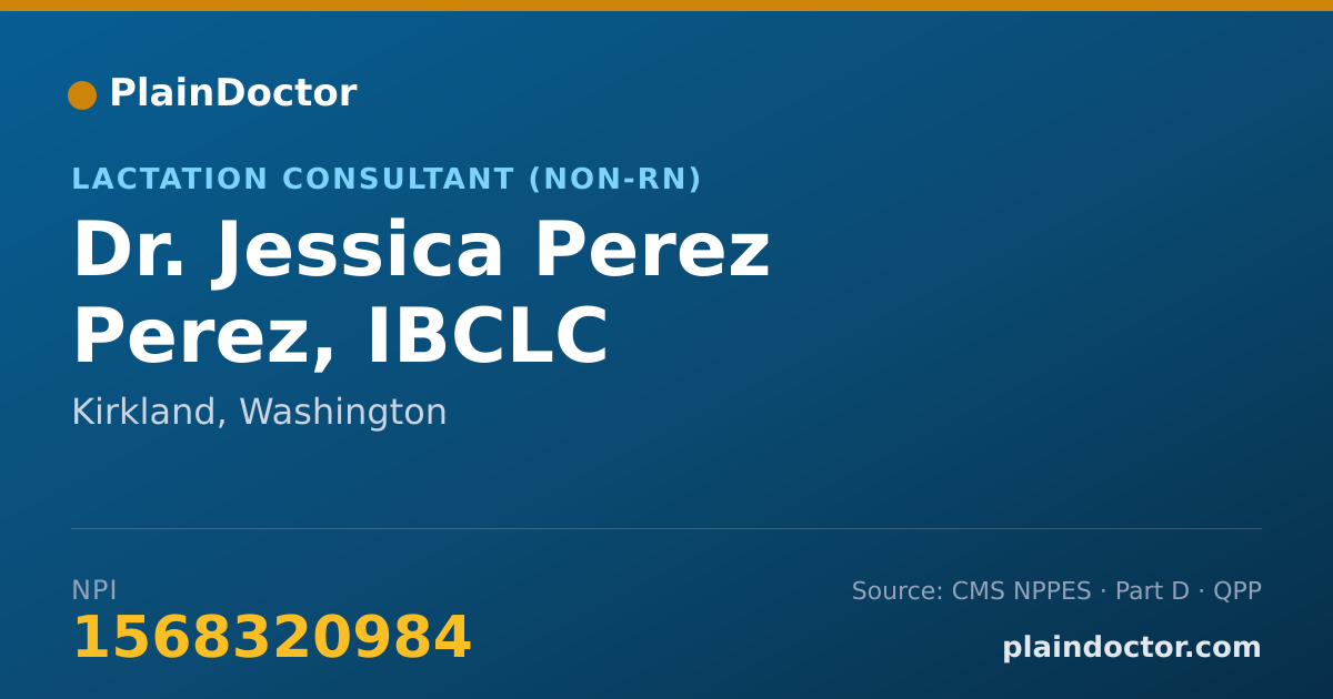 Shareable card for Jessica Perez Perez, IBCLC - Lactation Consultant (Non-RN), Kirkland, WA