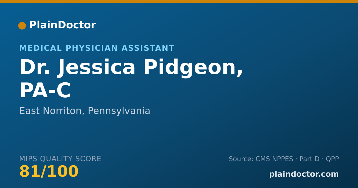 Shareable card for Jessica Pidgeon, PA-C - Medical Physician Assistant, East Norriton, PA