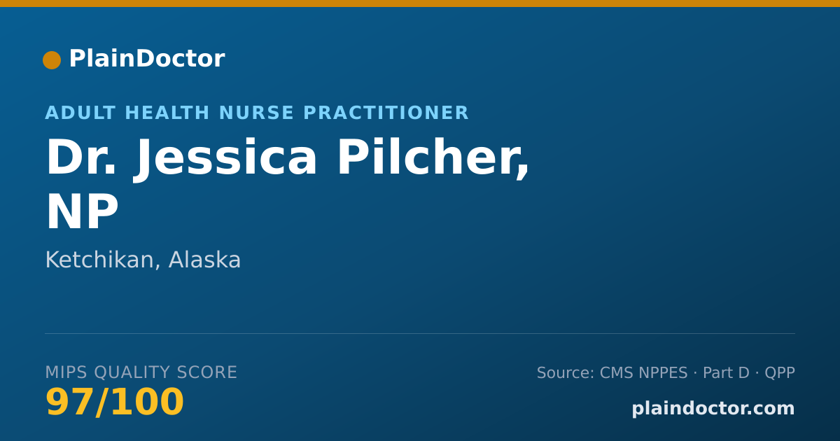 Shareable card for Jessica Pilcher, NP - Adult Health Nurse Practitioner, Ketchikan, AK