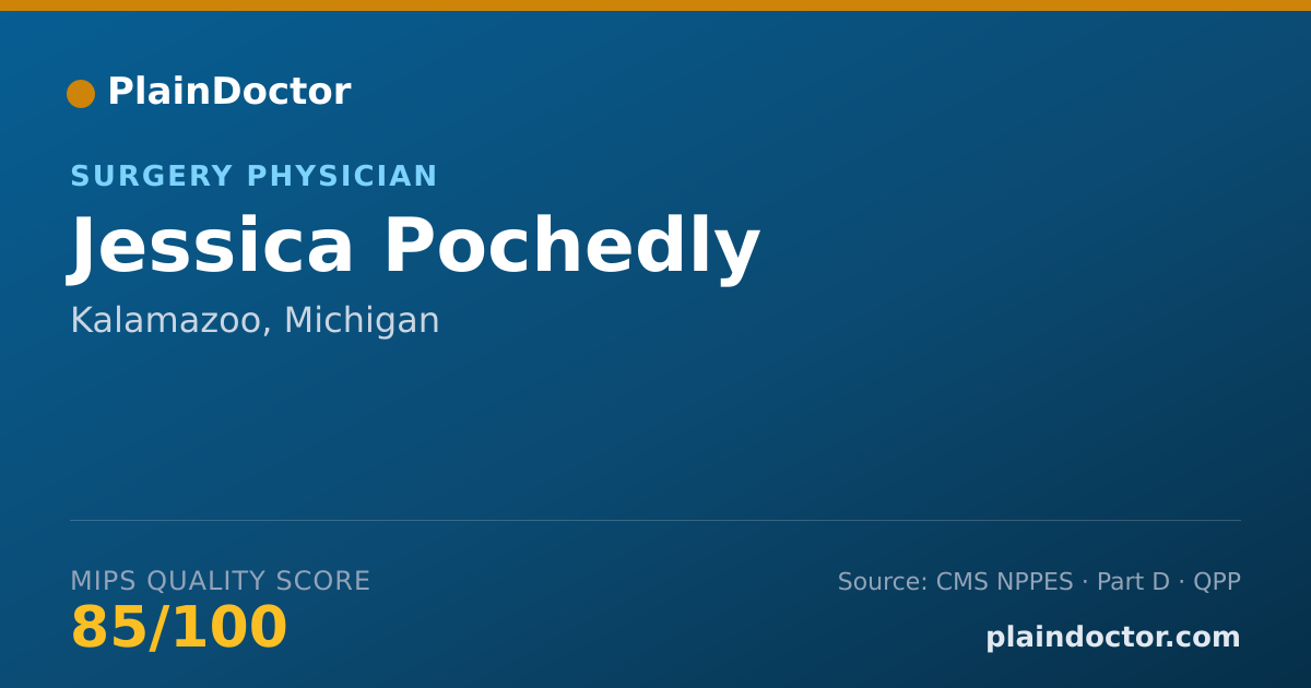 Shareable card for Jessica Pochedly - Surgery Physician, Kalamazoo, MI