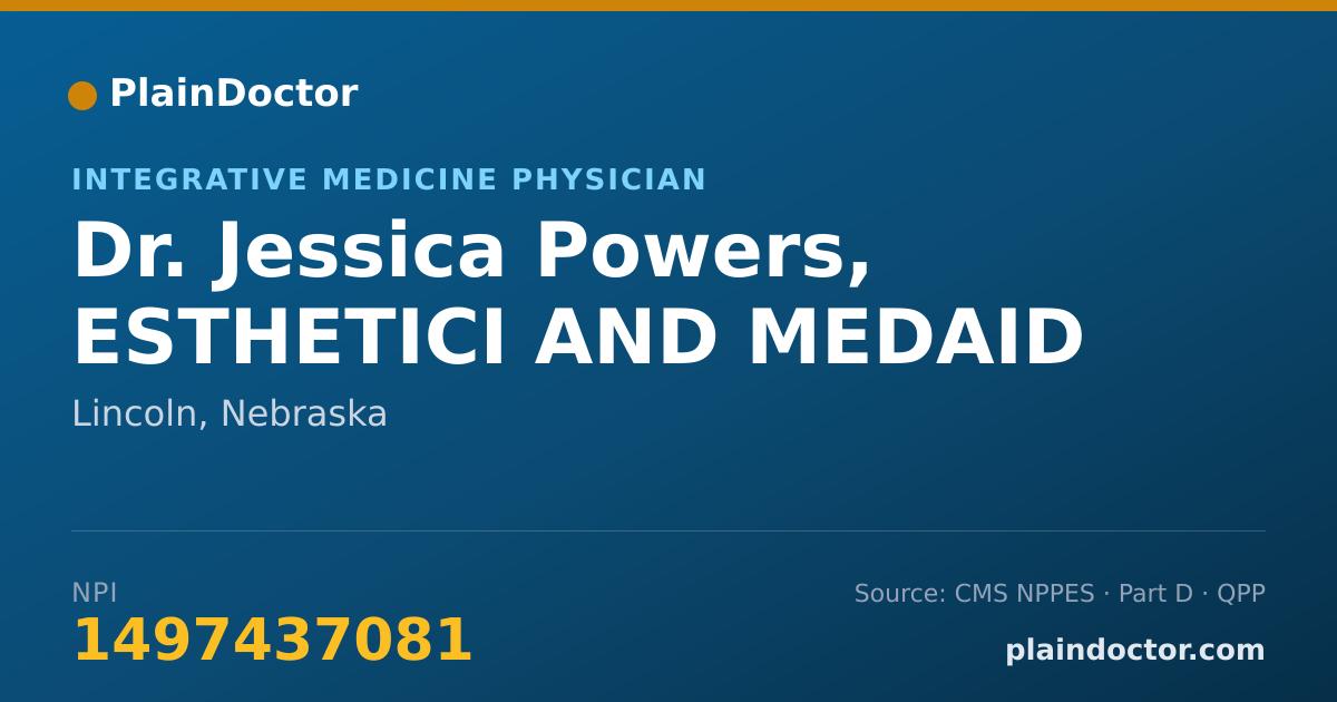 Shareable card for Jessica Powers, ESTHETICI AND MEDAID - Integrative Medicine Physician, Lincoln, NE