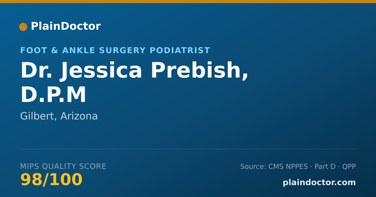 Shareable card for Jessica Prebish, D.P.M - Foot & Ankle Surgery Podiatrist, Gilbert, AZ