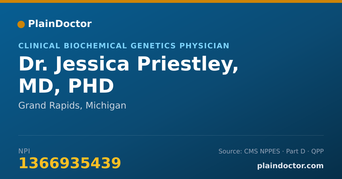 Shareable card for Jessica Priestley, MD, PHD - Clinical Biochemical Genetics Physician, Grand Rapids, MI