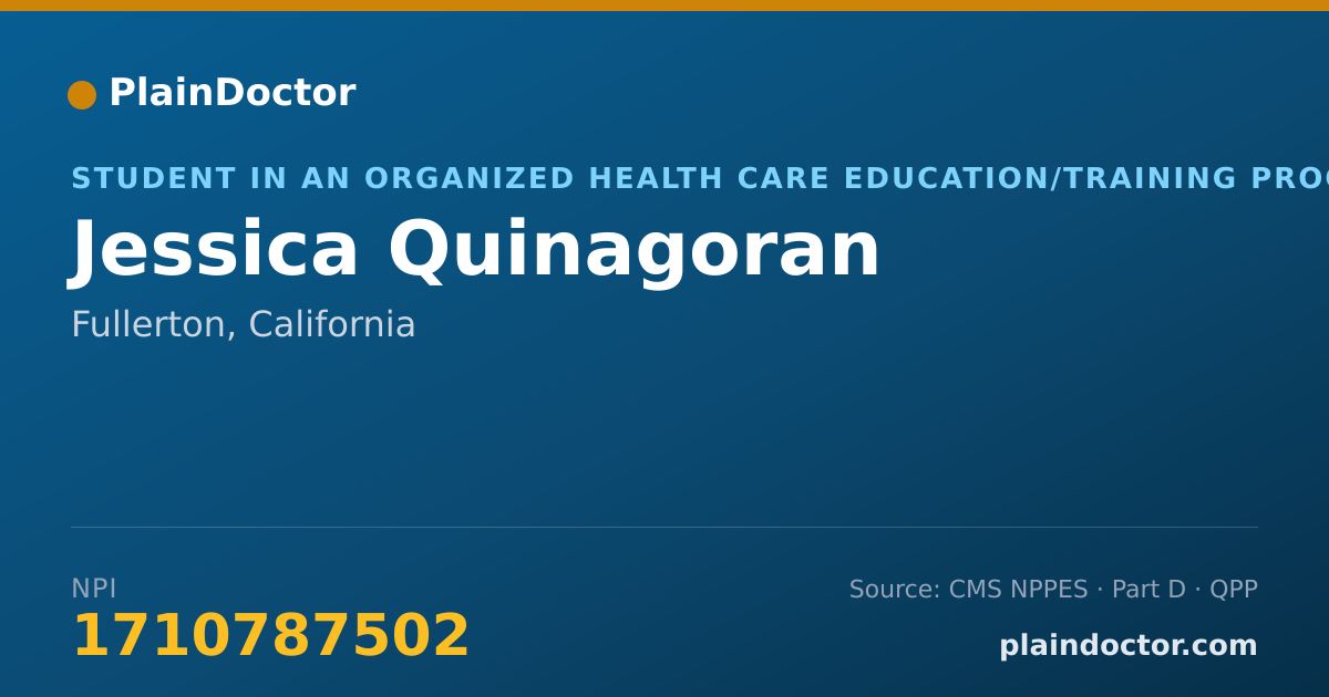 Shareable card for Jessica Quinagoran - Student in an Organized Health Care Education/Training Program, Fullerton, CA