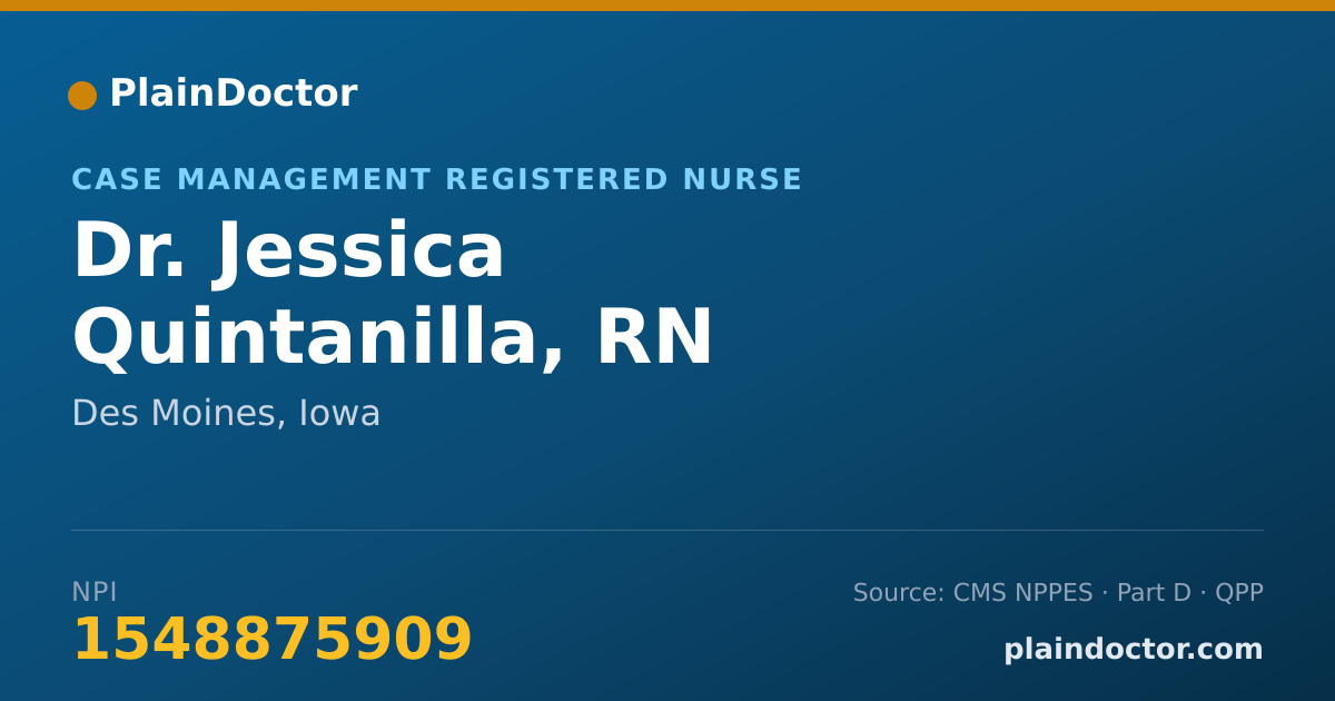 Shareable card for Jessica Quintanilla, RN - Case Management Registered Nurse, Des Moines, IA