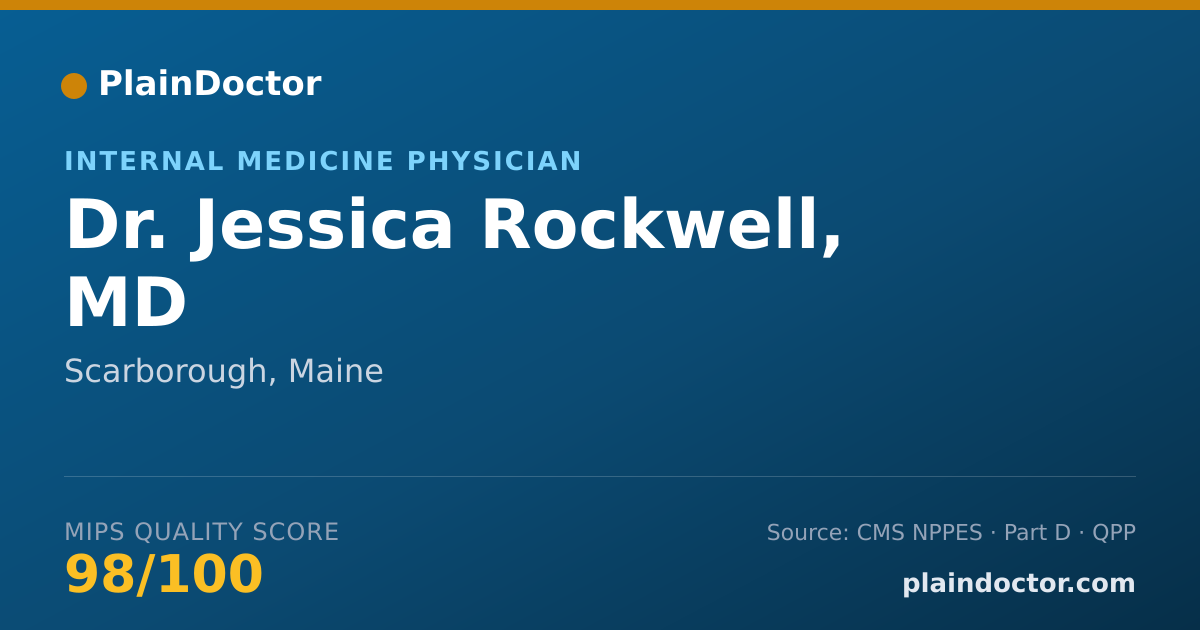 Shareable card for Jessica Rockwell, MD - Internal Medicine Physician, Scarborough, ME