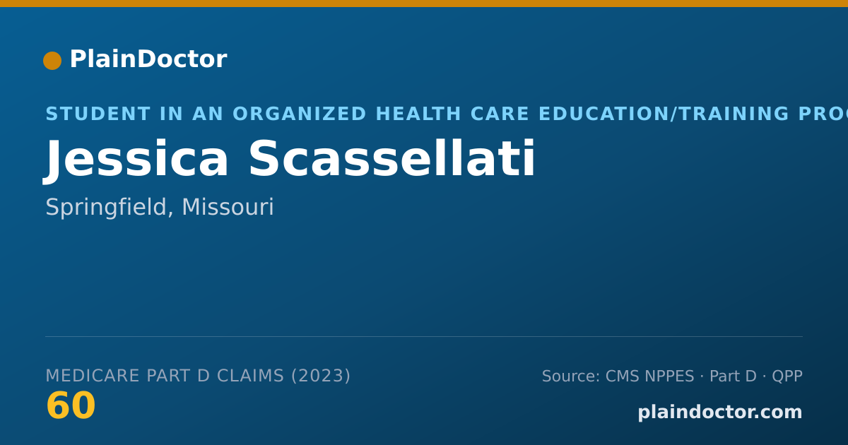 Shareable card for Jessica Scassellati - Student in an Organized Health Care Education/Training Program, Springfield, MO