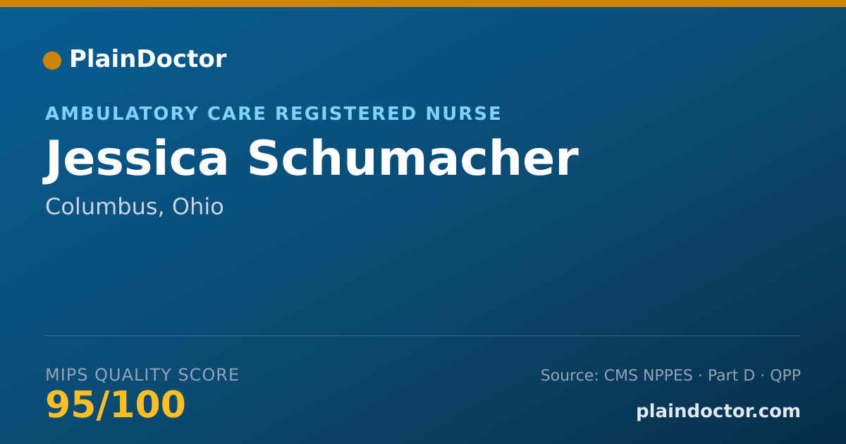 Shareable card for Jessica Schumacher - Ambulatory Care Registered Nurse, Columbus, OH