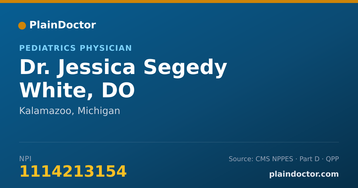 Shareable card for Jessica Segedy White, DO - Pediatrics Physician, Kalamazoo, MI