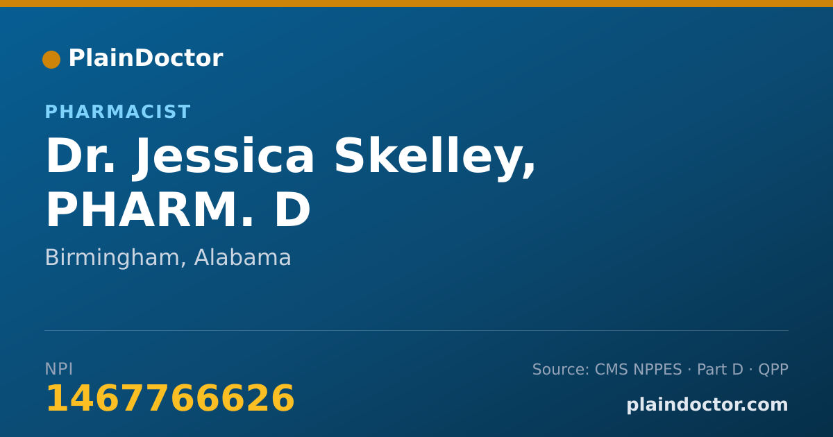 Shareable card for Jessica Skelley, PHARM. D - Pharmacist, Birmingham, AL