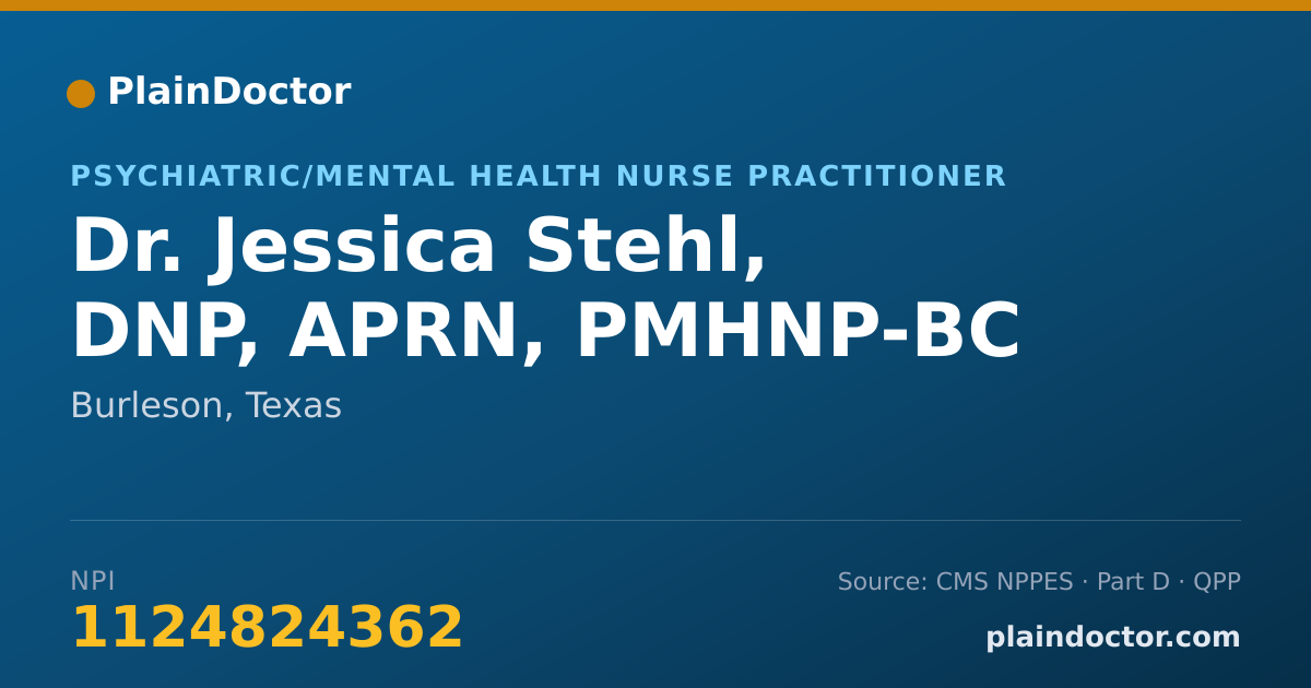 Shareable card for Jessica Stehl, DNP, APRN, PMHNP-BC - Psychiatric/Mental Health Nurse Practitioner, Burleson, TX