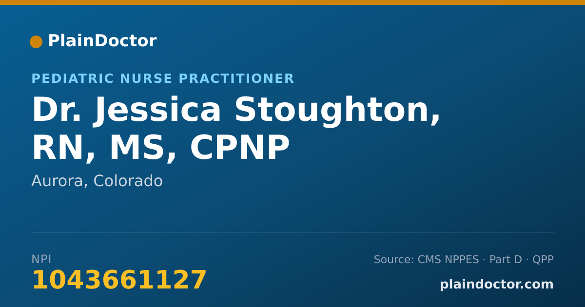 Shareable card for Jessica Stoughton, RN, MS, CPNP - Pediatric Nurse Practitioner, Aurora, CO